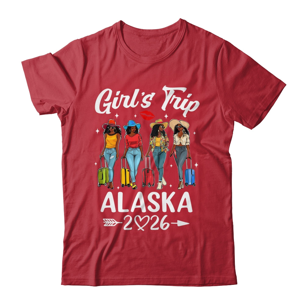 Alaska Girls Trip 2026 Birthday Squad Women Vacation Shirt & Hoodie | teecentury