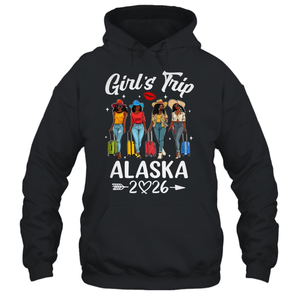 Alaska Girls Trip 2026 Birthday Squad Women Vacation Shirt & Hoodie | teecentury