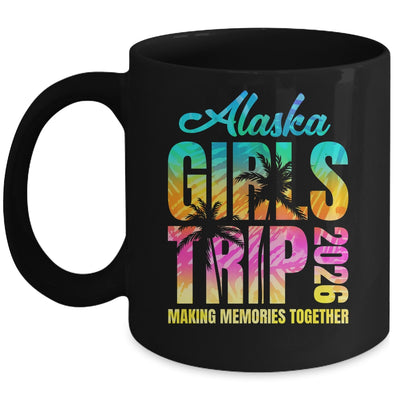 Alaska Girls Trip 2026 Vacation Weekend Matching Summer Mug | teecentury