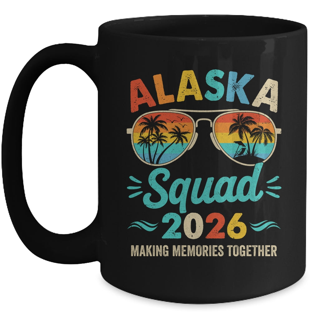 Alaska Squad 2026 Vacation Friends Family Matching Group Mug | teecentury