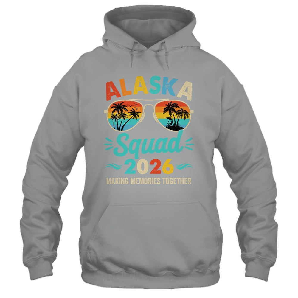 Alaska Squad 2026 Vacation Friends Family Matching Group Shirt & Hoodie | teecentury