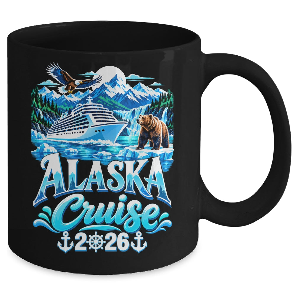 Alaskan Matching Family Friends And Group Alaska Cruise 2026 Mug | teecentury