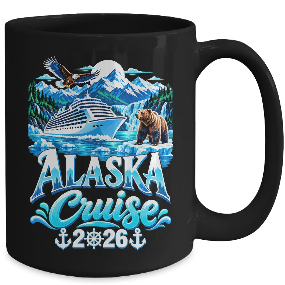 Alaskan Matching Family Friends And Group Alaska Cruise 2026 Mug | teecentury