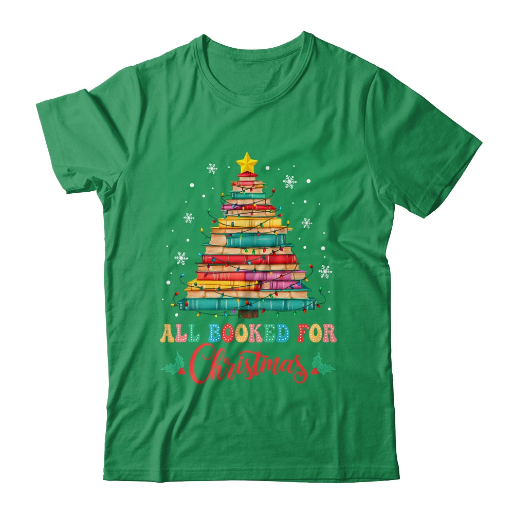 All Booked For Christmas Book Christmas Tree Lights Shirt & Sweatshirt | teecentury