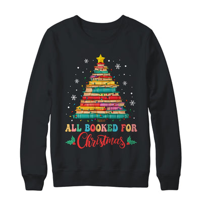 All Booked For Christmas Book Christmas Tree Lights Shirt & Sweatshirt | teecentury