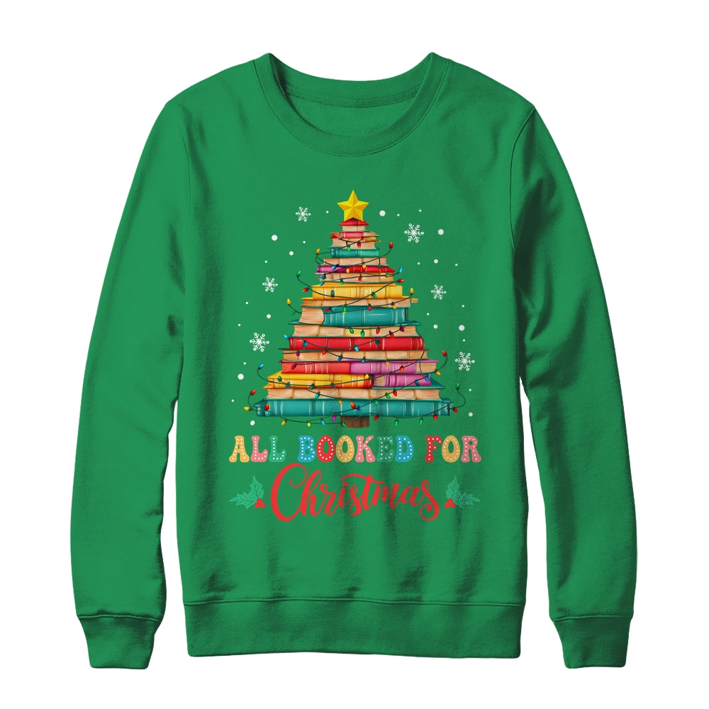 All Booked For Christmas Book Christmas Tree Lights Shirt & Sweatshirt | teecentury