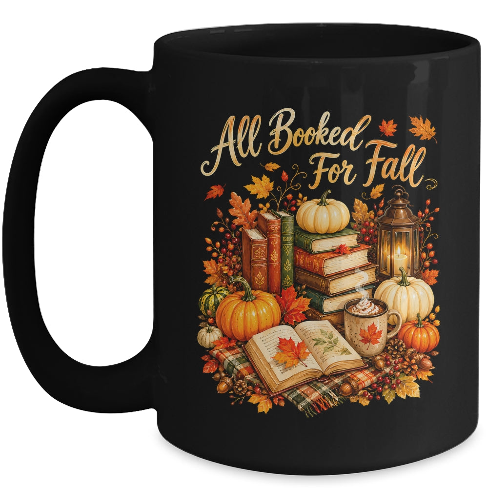 All Booked For Fall Books Coffee Cozy Autumn Reading Women Mug | teecentury