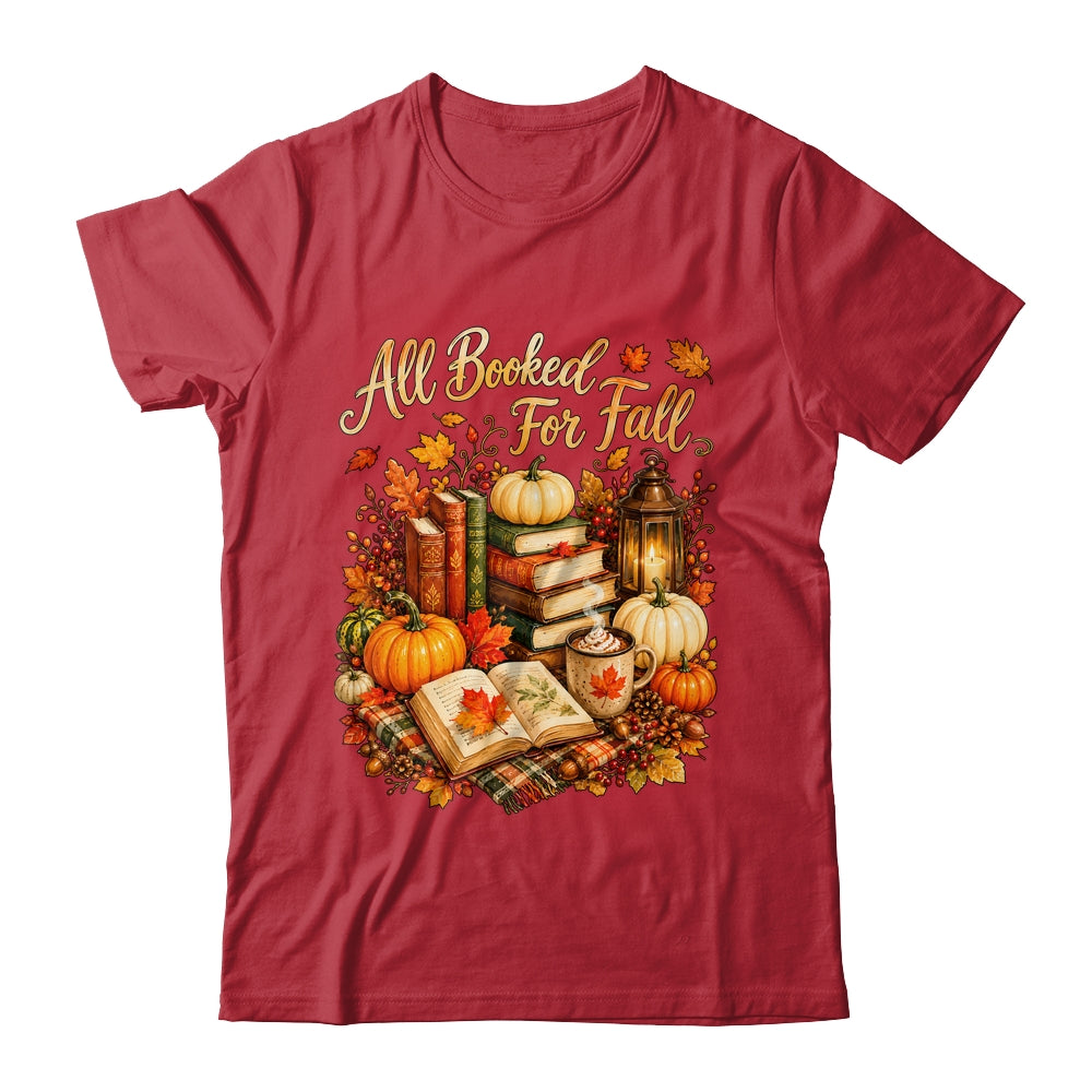 All Booked For Fall Books Coffee Cozy Autumn Reading Women Shirt & Sweatshirt | teecentury