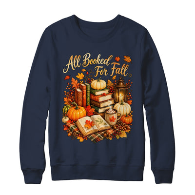 All Booked For Fall Books Coffee Cozy Autumn Reading Women Shirt & Sweatshirt | teecentury