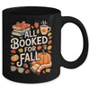 All Booked For Fall Cute Book Lover Autumn Reading Bookish Mug | teecentury