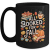 All Booked For Fall Cute Book Lover Autumn Reading Bookish Mug | teecentury