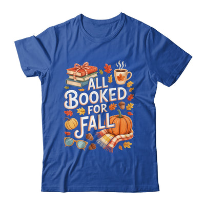 All Booked For Fall Cute Book Lover Autumn Reading Bookish Shirt & Hoodie | teecentury