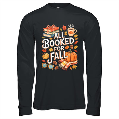 All Booked For Fall Cute Book Lover Autumn Reading Bookish Shirt & Hoodie | teecentury
