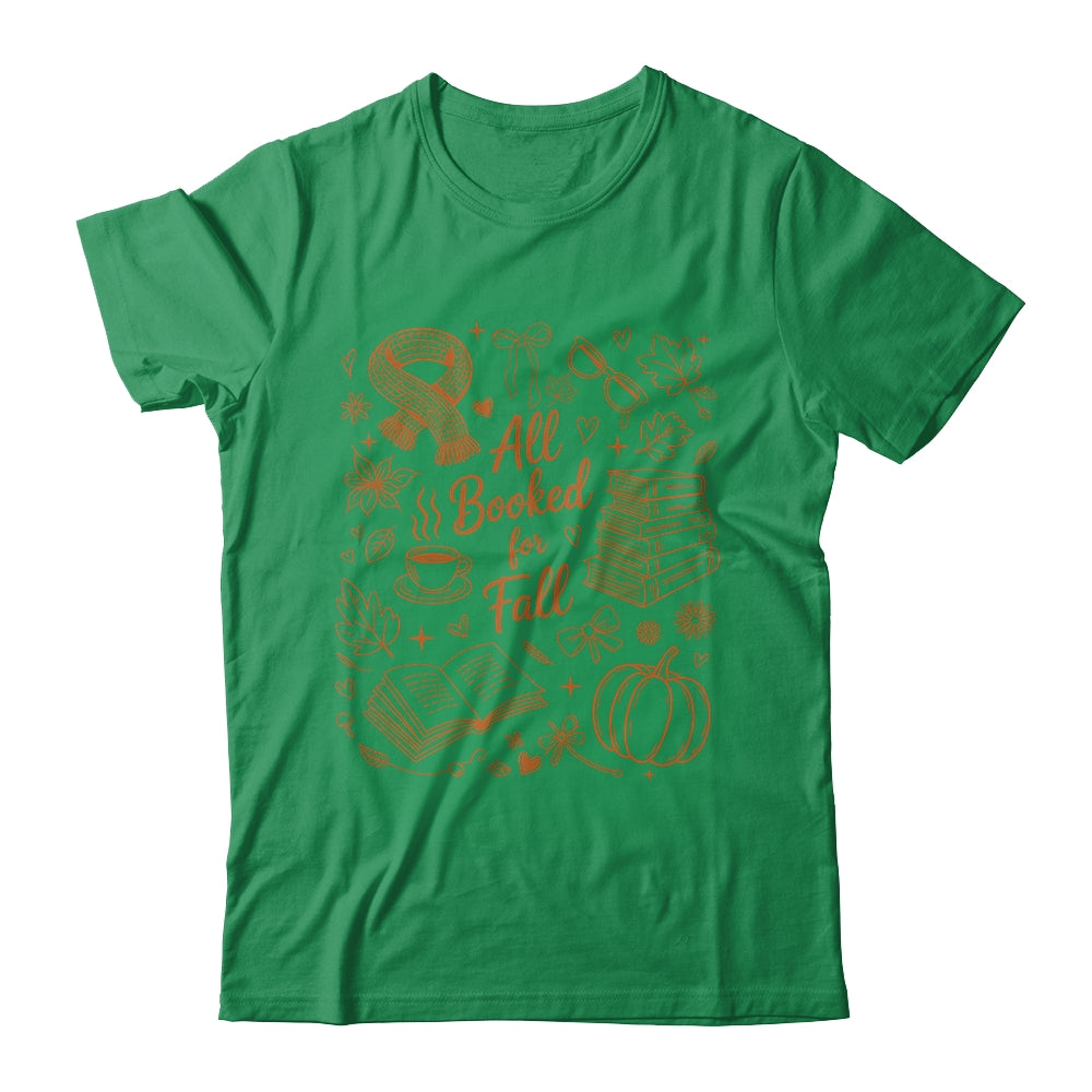 All Booked For Fall Cute Book Lover Reader Autumn Reading Shirt & Sweatshirt | teecentury