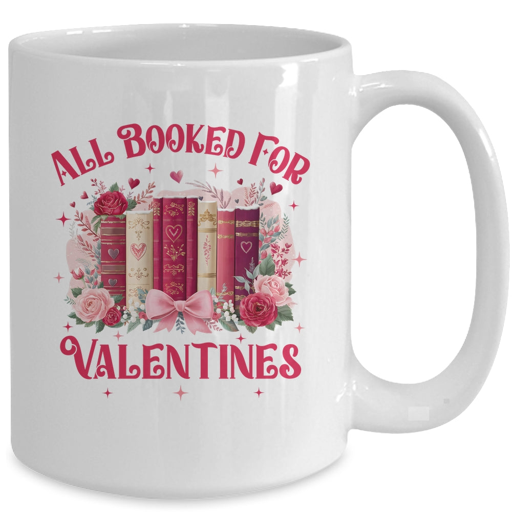 All Booked For Valentines Book Lover Floral Teacher Design Mug | teecentury
