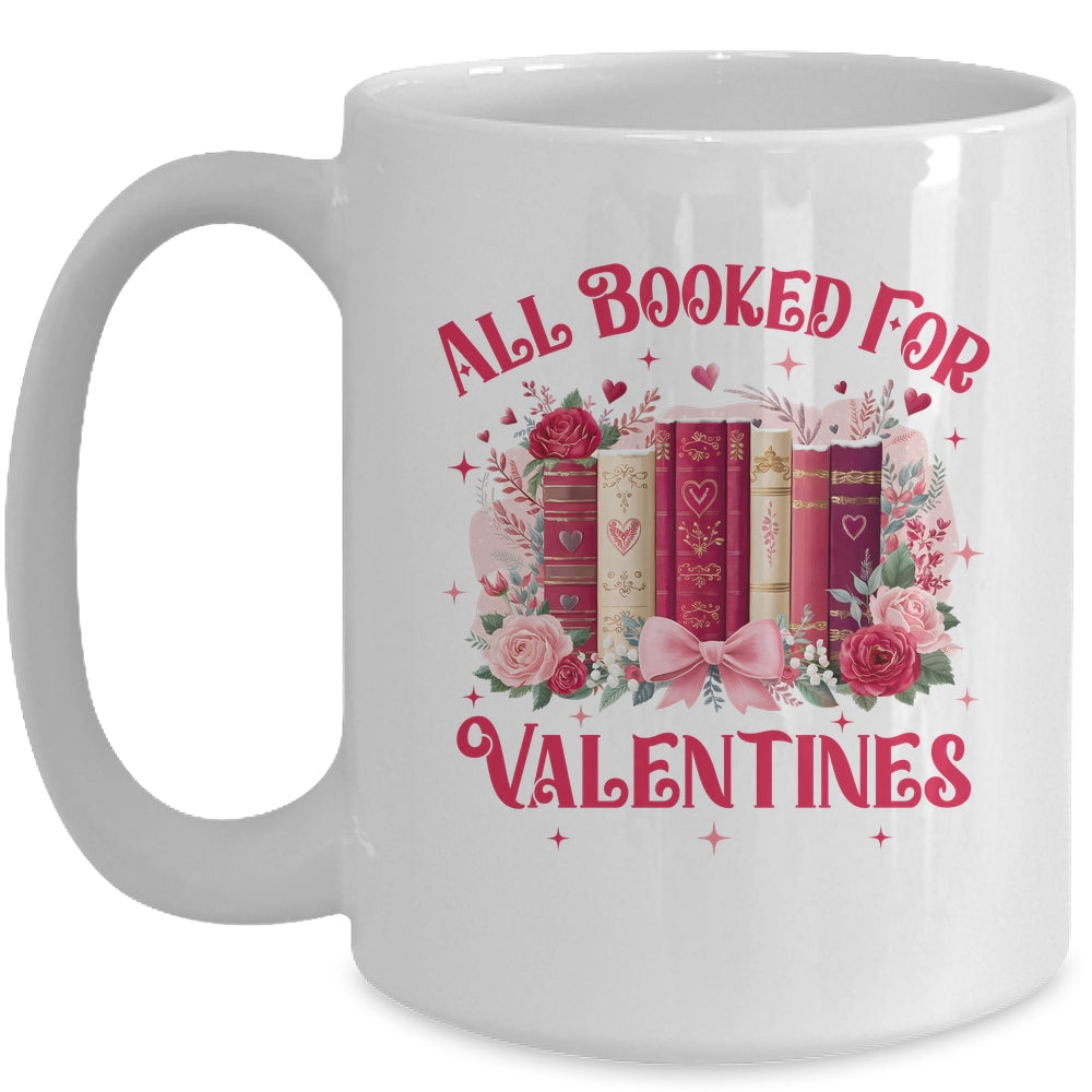 All Booked For Valentines Book Lover Floral Teacher Design Mug | teecentury