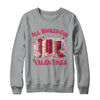 All Booked For Valentines Book Lover Floral Teacher Design Shirt & Sweatshirt | teecentury