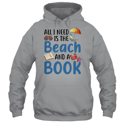 All I Needs Is Beach And A Book Summer Book Lover Reading Shirt & Tank Top | teecentury