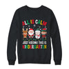 All Is Calm Just Kidding This Is Kindergarten Christmas Shirt & Sweatshirt | teecentury