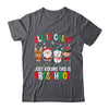 All Is Calm Just Kidding This Is Preschool Christmas Shirt & Sweatshirt | teecentury