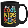 All The Cool Kids Are Reading Book Reading School Teacher Mug | teecentury