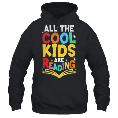 All The Cool Kids Are Reading Book Reading School Teacher Shirt & Tank Top | teecentury