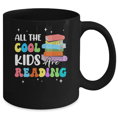 All The Cool Kids Are Reading Book Reading Teacher School Mug | teecentury