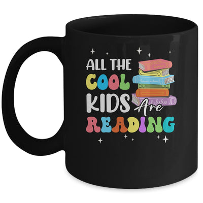 All The Cool Kids Are Reading Book Reading Teacher School Mug | teecentury