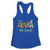 Aloha 4th Grade Teacher Life Summer Vacation School Beach Shirt & Tank Top | teecentury