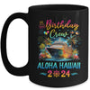 Aloha Hawaii 2024 Vacation Birthday Crew Trip Matching Group Mug | teecentury