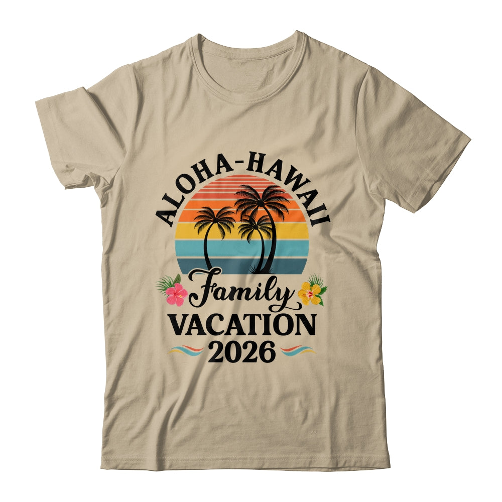 Aloha Hawaii Family Vacation 2026 Flower Hawaii Vacation Shirt & Tank Top | teecentury