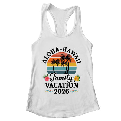 Aloha Hawaii Family Vacation 2026 Flower Hawaii Vacation Shirt & Tank Top | teecentury