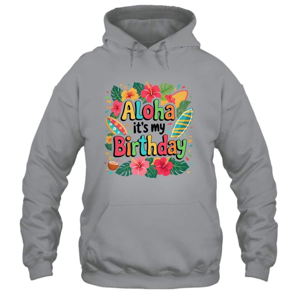 Aloha Its My Birthday Happy Hawaiian Birthday Party Family Shirt & Tank Top | teecentury