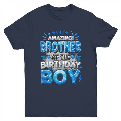 Amazing Brother Of The Birthday Boy Matching Family Party Youth Shirt | teecentury