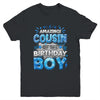 Amazing Cousin Of The Birthday Boy Matching Family Party Youth Shirt | teecentury