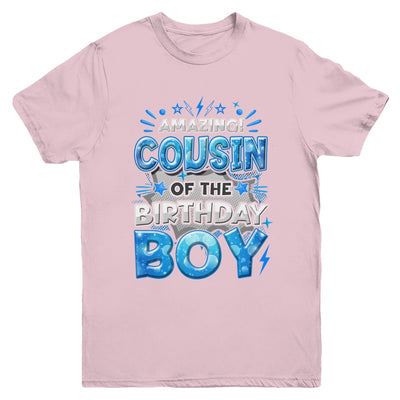 Amazing Cousin Of The Birthday Boy Matching Family Party Youth Shirt | teecentury