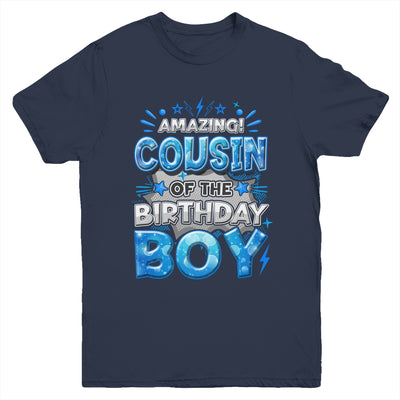 Amazing Cousin Of The Birthday Boy Matching Family Party Youth Shirt | teecentury