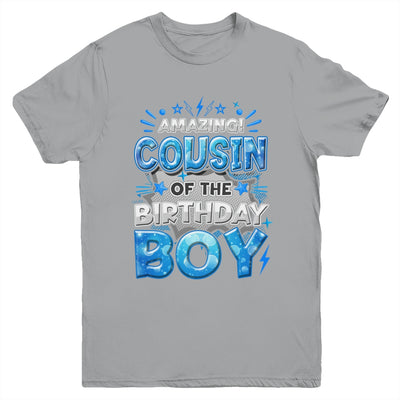 Amazing Cousin Of The Birthday Boy Matching Family Party Youth Shirt | teecentury
