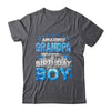 Amazing Grandpa Of The Birthday Boy Matching Family Party Shirt & Hoodie | teecentury
