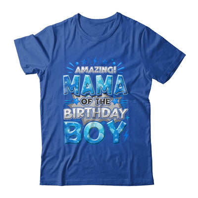 Amazing Mama Of The Birthday Boy Matching Family Party Shirt & Hoodie | teecentury