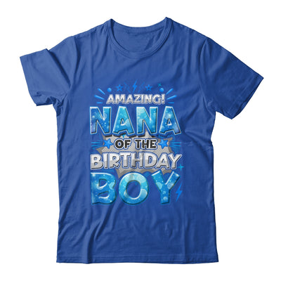Amazing Nana Of The Birthday Boy Matching Family Party Shirt & Hoodie | teecentury