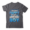 Amazing Pappy Of The Birthday Boy Matching Family Party Shirt & Hoodie | teecentury