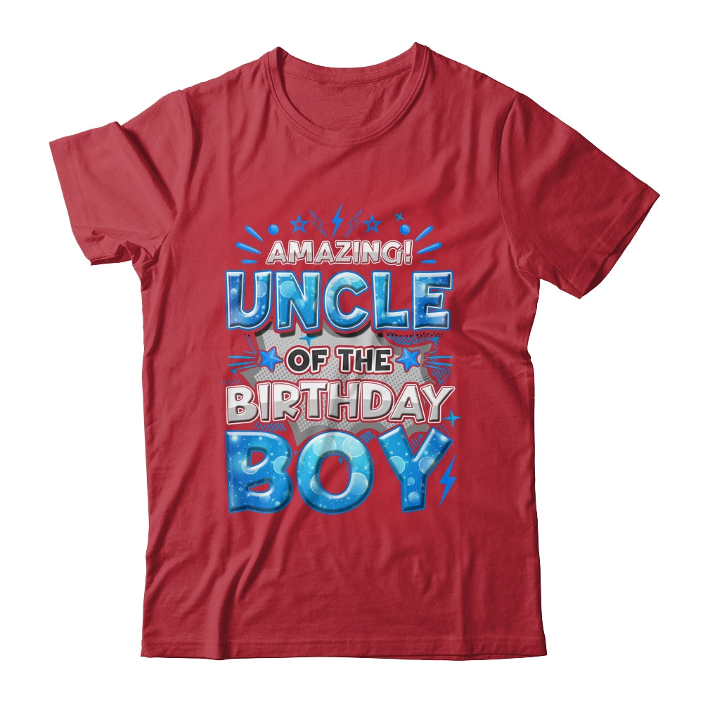 Amazing Uncle Of The Birthday Boy Matching Family Party Shirt & Hoodie | teecentury