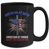 American By Birth Christian By Choice Dad By The Grace Mug | teecentury