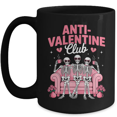 Anti Valentine Club Skeleton Funny Friends Single Girls Mug | teecentury