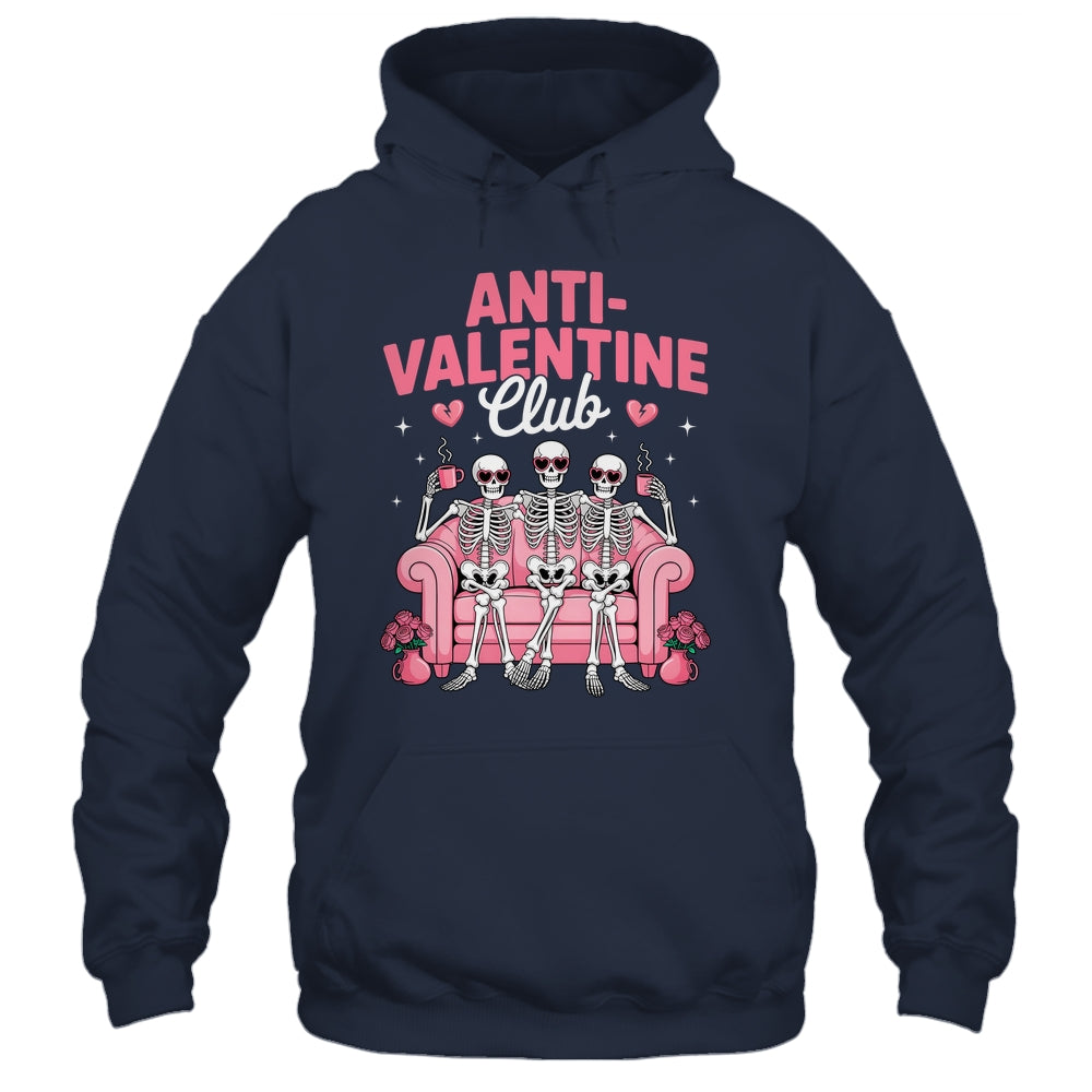 Anti Valentine Club Skeleton Funny Friends Single Girls Shirt & Tank Top | teecentury