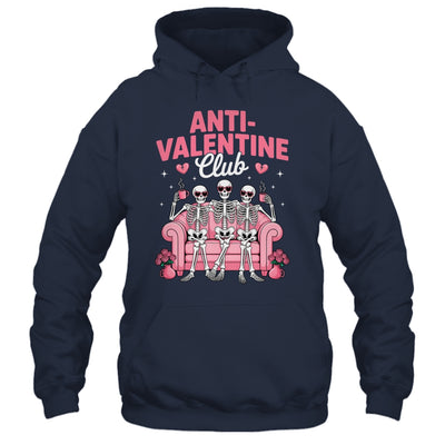 Anti Valentine Club Skeleton Funny Friends Single Girls Shirt & Tank Top | teecentury