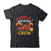 Apple Picking Crew Autumn Fall Orchard Season Funny Shirt & Hoodie | teecentury