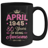April 1945 80 Years Of Being Awesome Retro 80th Birthday Mug | teecentury