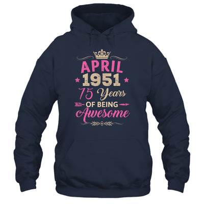 April 1951 75 Years Of Being Awesome Retro 75th Birthday Shirt & Tank Top | teecentury